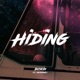Hiding feat Heyimmanic Single