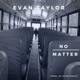 No Matter Single
