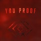 You Proof Single