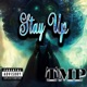 Stay Up Single