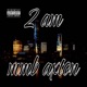 2 Am Single