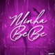 Minha Bebe Single