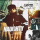 Naughty feat Trey Zay Single