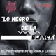Lo Negro De La Blanca feat El Chistorete El Cholo Latino Single