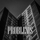 Problems Single