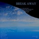 Break Away Single