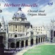 Howells Choral and Organ Music
