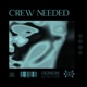 Crew Needed feat Rakjay Single
