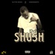 Shush Single