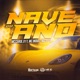 Nave do Ano Single