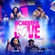 Wonderful Love Reloaded feat Buchi Single