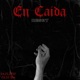 En Caida Single