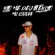 Não Me Deu Atenção Single