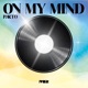 On My Mind Single