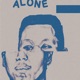 Alone