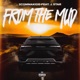 From the Mud Single feat J Star Single