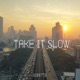 Take It Slow Single