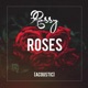 Roses Single