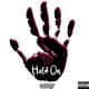 Hold On Single