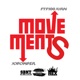 Movements feat FTF100Juan Single