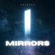 Mirrors Single