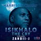 Isikhalo The Cry feat Zandii J EP