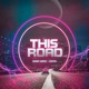 This Road Single