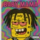 Baby Mama Single