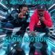 Slow Motion Single