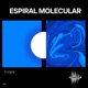 Espiral Molecular Single