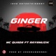 Ginger feat raysmuzik Single