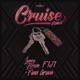 Cruise Remix Single