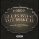 Life Is What You Make It Single