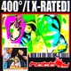 400 X RATED Single