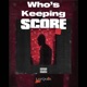 Who s Keeping Score EP