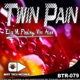 Twin Pain E P Single