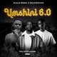 Umshini 6 0 feat Scotts Maphuma Single