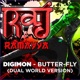 Digimon Butter Fly Dual World Version Single