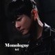 Monologue Single