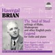 Brian Songs for Baritone and Piano Legend