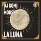 La Luna Single