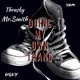 Doing my own thang feat Mr Smith Single