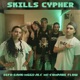 Skills Cypher Single