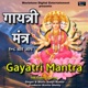 Gayatri Mantra 108 Times Chanting EP