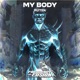 My Body Single