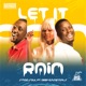 Let It Rain Single