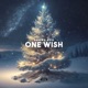 One Wish Single