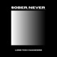 Sober Never Single feat Mancerø Single