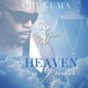 Only Heaven Is Greater