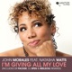 I m Giving All My Love Edits feat Natasha Watts Single